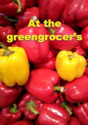 At the greengrocers (A zöldségesnél)